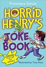 Horrid Henry's Joke Book - Francesca Simon - 9781402244254