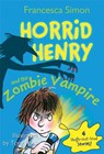 Horrid Henry and the Zombie Vampire - Francesca Simon - 9781402267857