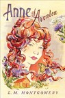 Montgomery, L: Anne of Avonlea - L M Montgomery - 9781402288975