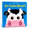 Do Cows Meow? - Salina Yoon - 9781402789564
