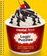 Mental_floss Logic Puzzles: Extra-Sweet Puzzles with a Cherry on Top - Brian Cimmet - 9781402791062