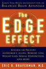 The Edge Effect - Eric R. Braverman - 9781402796333