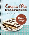 Easy as Pie Crosswords: Super Easy!: 72 Relaxing Puzzles - Stanley Newman - 9781402797422