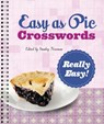 Easy as Pie Crosswords: Really Easy!: 72 Relaxing Puzzles - Stanley Newman - 9781402797439