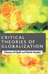 Critical Theories of Globalization - C. el-Ojeili ; P. Hayden - 9781403986382