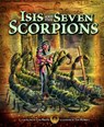 Isis and the Seven Scorpions - Cari Meister - 9781404871502