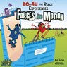 DO-4U the Robot Experiences Forces and Motion - Mark Weakland - 9781404872394