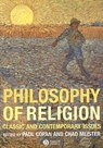 Philosophy of Religion - Paul (Palm Beach Atlantic University) Copan ; Chad (Bethel College) Meister - 9781405139908