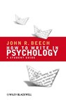 How To Write in Psychology - John R. (University of Leicester Beech - 9781405156943