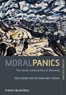 Moral Panics - Erich (State University of New York at Stony Brook) Goode ; Nachman (Hebrew University Ben-Yehuda - 9781405189330