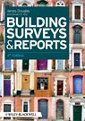 Building Surveys and Reports - James (Heriot-Watt University Douglas - 9781405197618