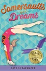 Somersaults and Dreams: Rising Star - Cate Shearwater - 9781405268790
