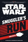 Star Wars The Force Awakens: Smuggler's Run - Greg Rucka - 9781405277853