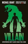 Villain - Michael Grant - 9781405284844