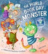 The World Book Day Monster - Adam Guillain ; Charlotte Guillain ; Ada Grey - 9781405291859