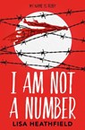 I Am Not a Number - Lisa Heathfield - 9781405293860
