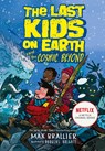 The Last Kids on Earth and the Cosmic Beyond - Max Brallier - 9781405295123