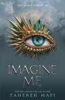 Imagine Me - Tahereh Mafi - 9781405297042