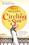 Circling the Sun - Paula McLain - 9781405511674