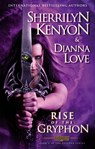 The Rise of the Gryphon - Sherrilyn Kenyon ; Dianna Love - 9781405513036