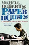 Paper Houses - Michele Roberts - 9781405516563