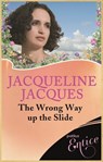 Wrong Way Up The Slide - Jacqueline Jacques - 9781405521932