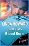 Blood Born - Linda Howard ; Linda Jones - 9781405521956