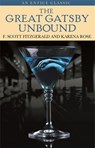 The Great Gatsby Unbound - F. Scott Fitzgerald ; Karena Rose - 9781405525879