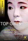 Top Girls (York Notes Advanced) English Literature Study Guide - for 2026, 2027 exams - Caryll Churchill - 9781405896238