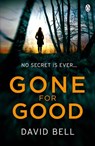Gone for Good - David Bell - 9781405910613