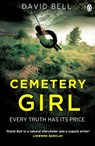 Cemetery Girl - David Bell - 9781405910781