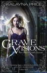 Grave Visions - Kalayna Price - 9781405911696