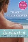 Uncharted - Tracey Garvis Graves - 9781405914598