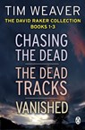 The David Raker Collection Books 1-3 - Tim Weaver - 9781405917315