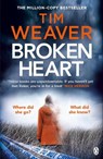 Broken Heart - Tim Weaver - 9781405917827