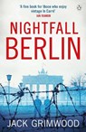 Nightfall Berlin - Jack Grimwood - 9781405921749