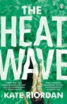 The Heatwave - Kate Riordan - 9781405922623