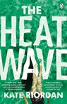 The Heatwave - Kate Riordan - 9781405922630