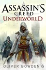 Underworld - Oliver Bowden - 9781405924856