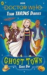 Doctor Who: Ghost Town - Susie Day - 9781405939522
