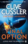 Final Option - Clive Cussler ; Boyd Morrison - 9781405941020