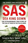 SAS: Sea King Down - Mark Aston ; Stuart Tootal - 9781405942614