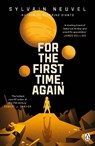 For the First Time, Again - Sylvain Neuvel - 9781405945578