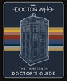 Doctor Who: Thirteenth Doctor's Guide - Doctor Who - 9781405945820