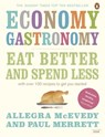 Economy Gastronomy - Allegra McEvedy ; Paul Merrett - 9781405946841