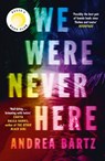 We Were Never Here - Andrea Bartz - 9781405951951