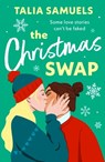 The Christmas Swap - Talia Samuels - 9781405952149