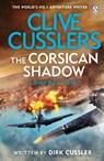 Clive Cussler’s The Corsican Shadow - Dirk Cussler - 9781405956253