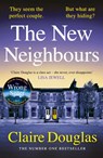The New Neighbours - Claire Douglas - 9781405957632