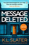 Message Deleted - K. L. Slater - 9781405962490